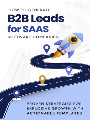 cover image of How to Generate B2B Leads for SaaS Software Companies